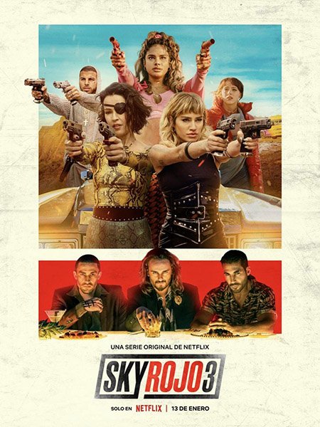 сериал Красный дерматин (3 сезон) / Sky Rojo